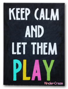 Keep Calm and Let them Play painted canvas sign