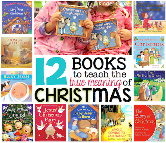 12 books to teach young children the True Meaning of Christmas
