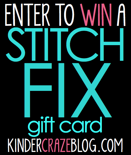 enter to WIN a $20 Stitch Fix gift card from Kinder-Craze