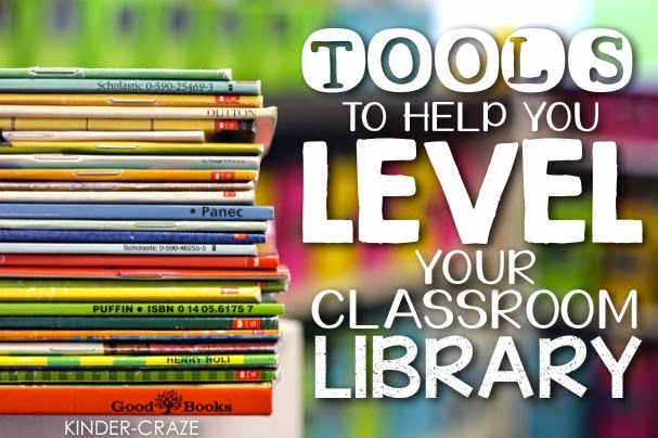 Tools to help you level your classroom library