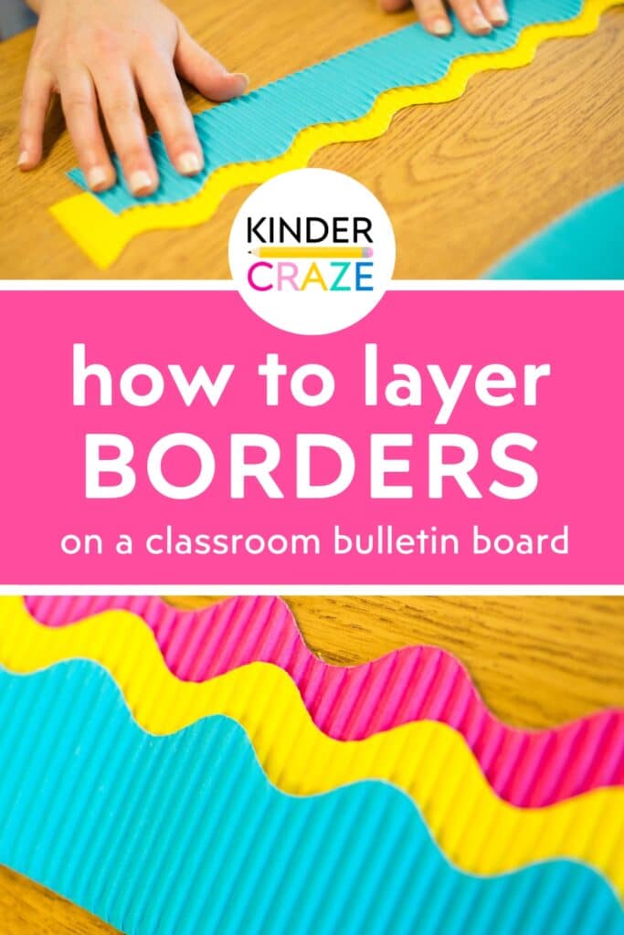 how to layer bulletin board borders in the classroom