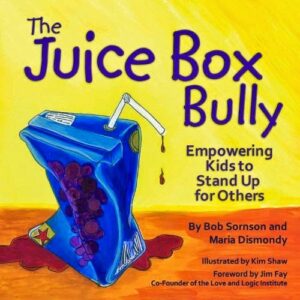 The Juice Box Bully