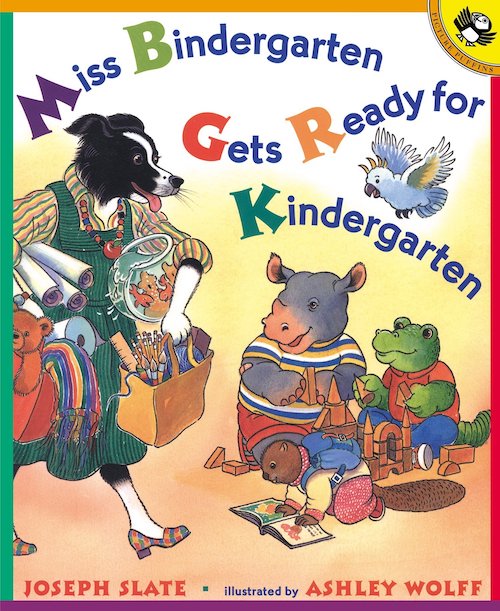Miss Bindergarten Gets Ready for Kindergarten cover - back to school books