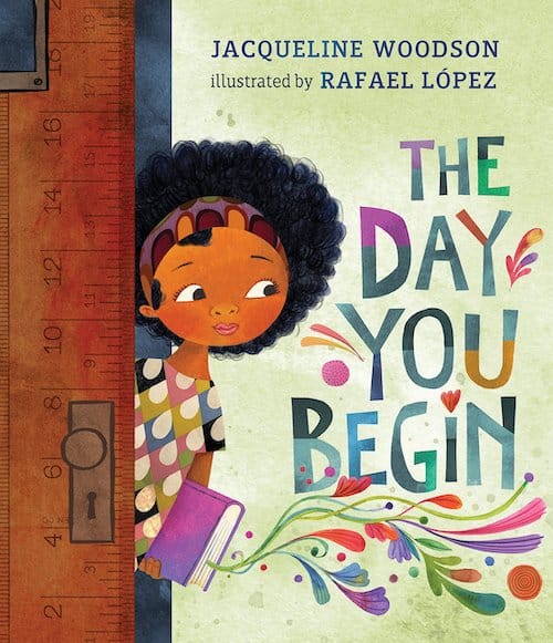 The Day You Begin cover - perfect books for Back to School