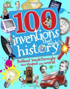 100 Inventions that made History