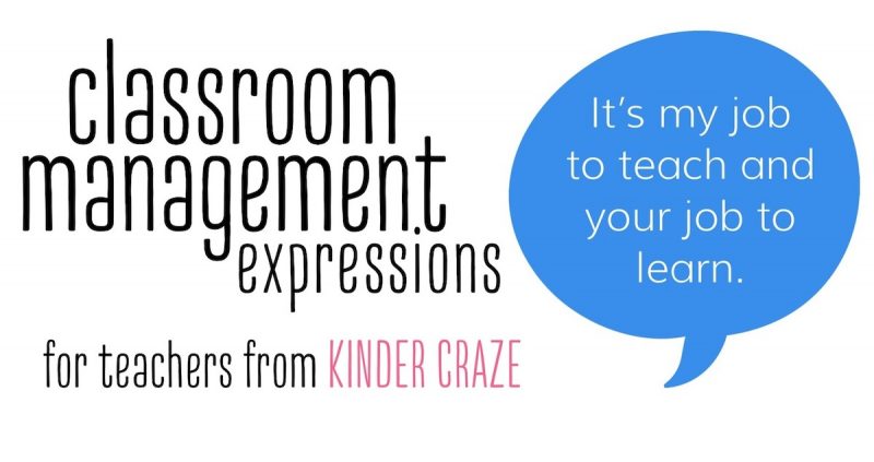 classroom management expressions for teachers from Kinder Craze