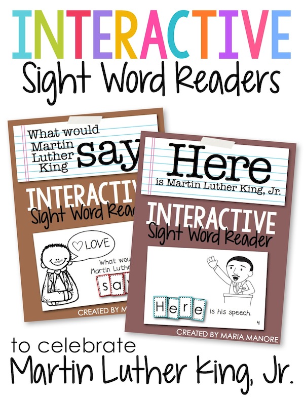 cover images for "What would Martin Luther King say?" and "Here is Martin Luther King Junior" displayed side by side "interactive sight word readers to celebrate Martin Luther King Jr."