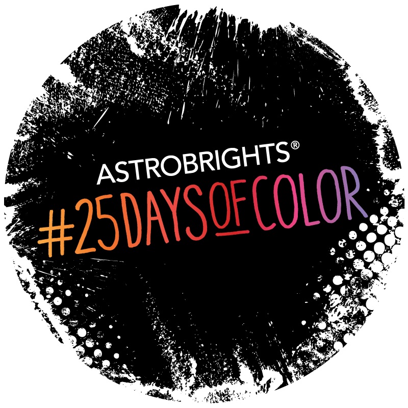 #25DaysofColor with Astrobrights - just in time for back to school!
