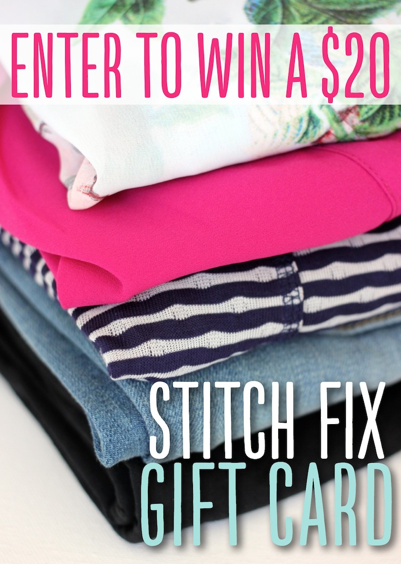Enter to WIN a $20 Stitch Fix gift card!