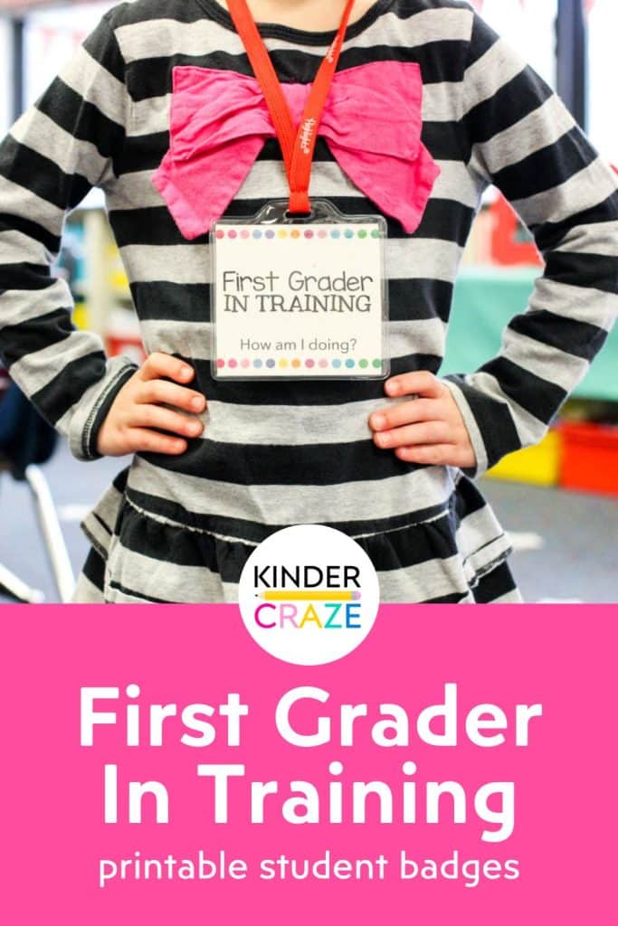 Kindergarten student wearing a First Grader in Training badge - printable download