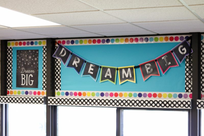 Dream Big banner above windows in first grade classroom makeover