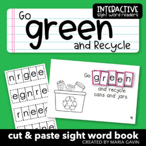 cut and paste sight word book called "go green and recycle"