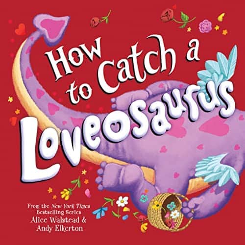 Your kids will love this Valentine's Day book - How to Catch a Loveosaurus