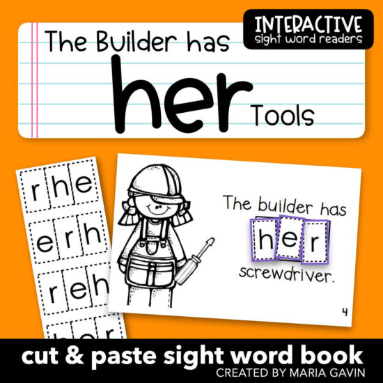 Emergent Reader for Sight Word HER: "The Builder Has HER Tools" Sight ...
