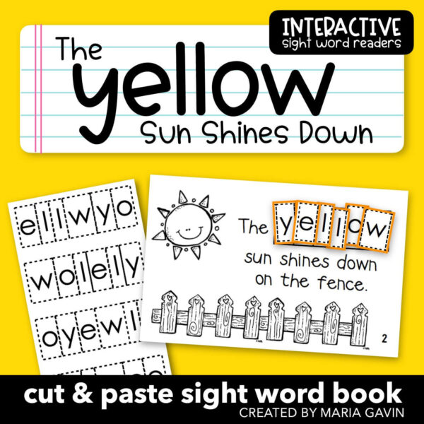 cut and paste sight word book for the word yellow titled "the yellow sun shines down"