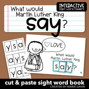 What would Martin Luther King Say? Martin Luther King Day cut and paste sight word book cover