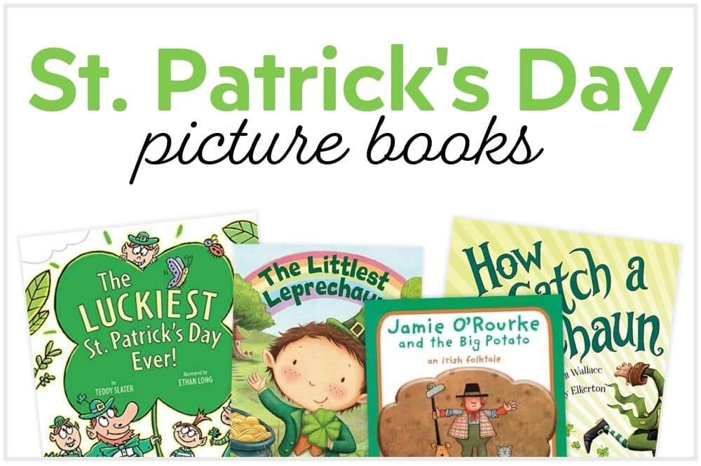17 picture books for St. Patrick's Day to read aloud to kids